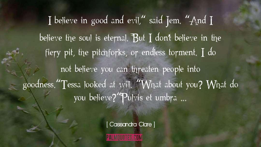 Believe You Can quotes by Cassandra Clare