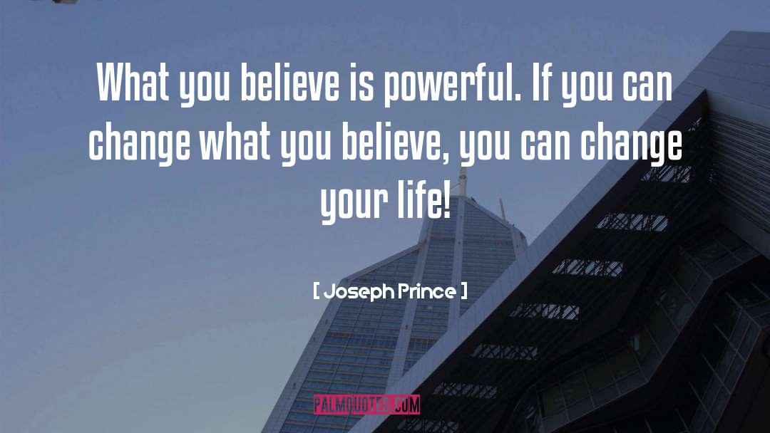 Believe You Can quotes by Joseph Prince