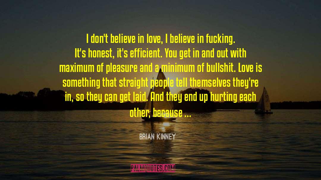 Believe You Can Succeed quotes by Brian Kinney
