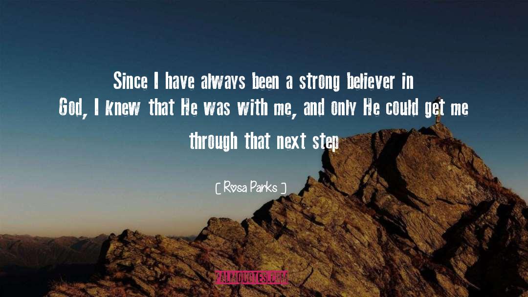 Believer In God quotes by Rosa Parks