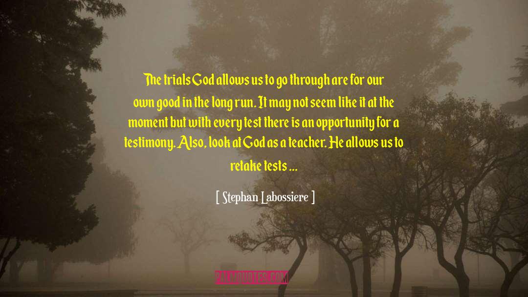 Believer In God quotes by Stephan Labossiere