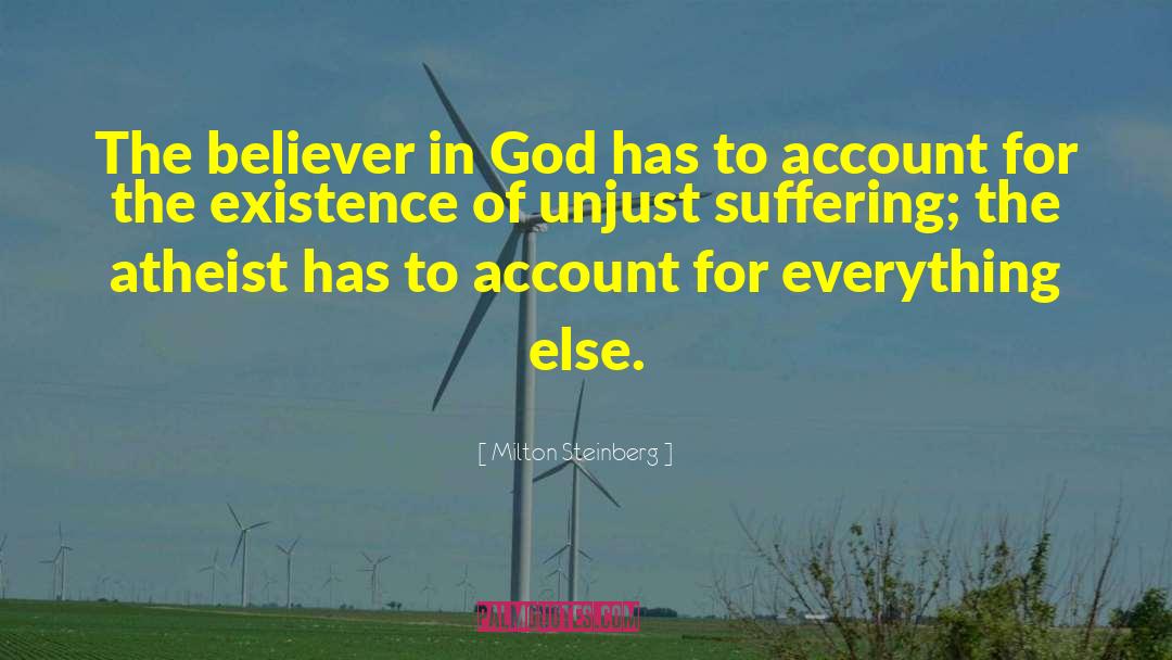Believer In God quotes by Milton Steinberg