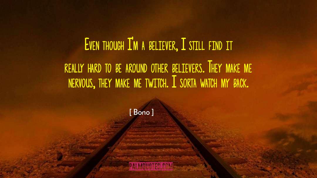 Believer Magazine quotes by Bono