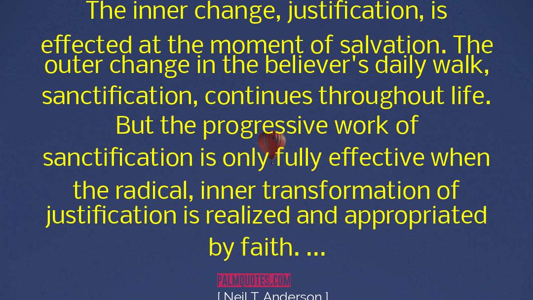 Believer Of Butterfly Effect quotes by Neil T. Anderson