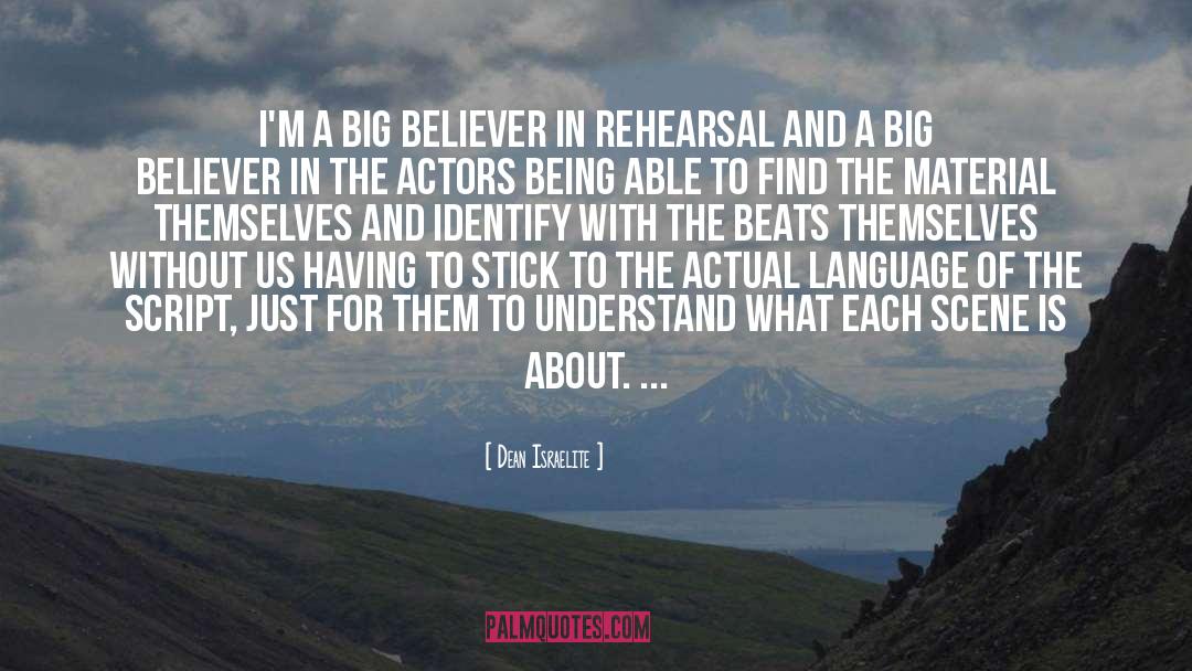 Believer quotes by Dean Israelite