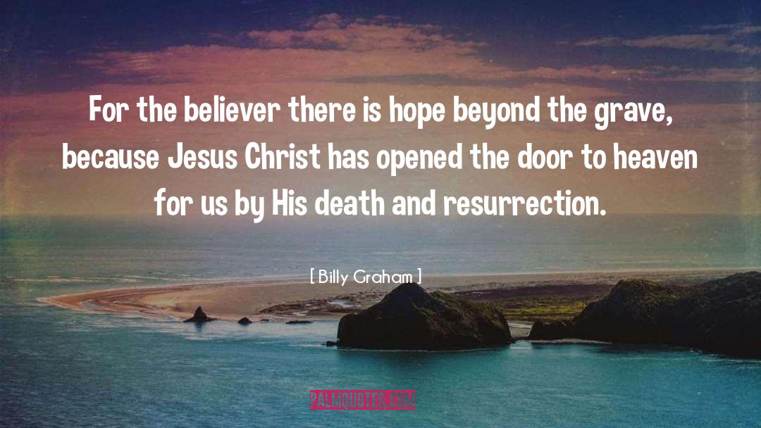 Believer quotes by Billy Graham