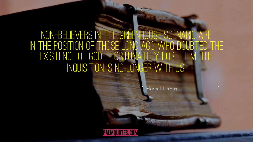 Believer Test quotes by Marcel Leroux