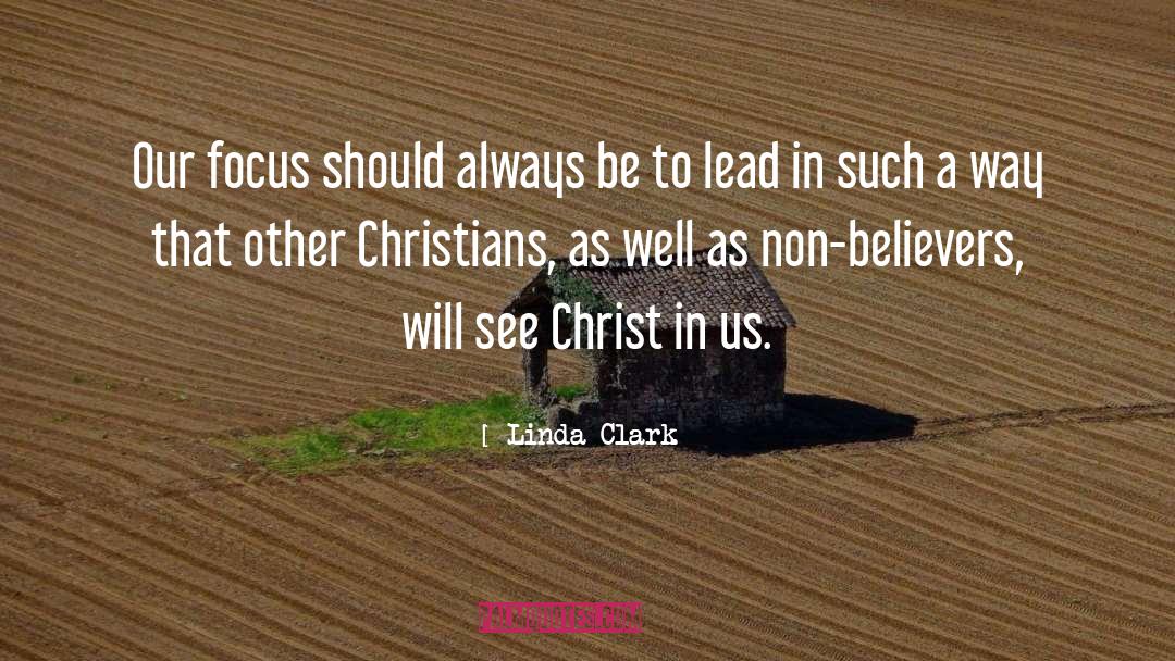 Believers quotes by Linda Clark