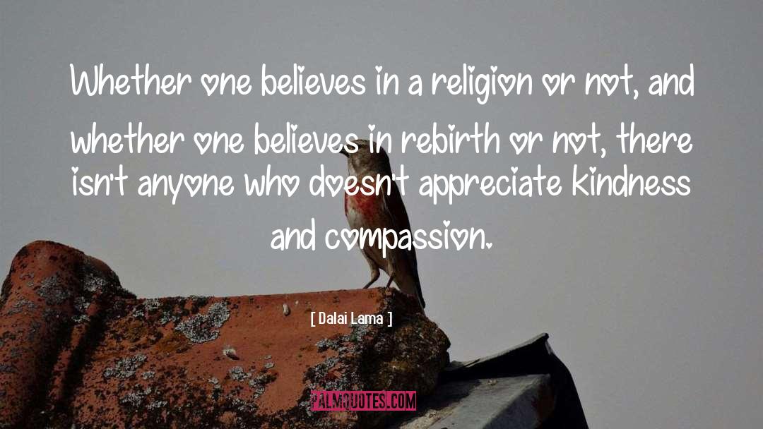 Believes quotes by Dalai Lama