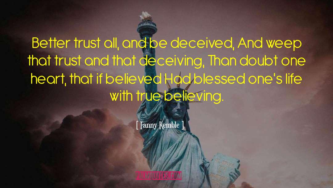 Believing Believe quotes by Fanny Kemble