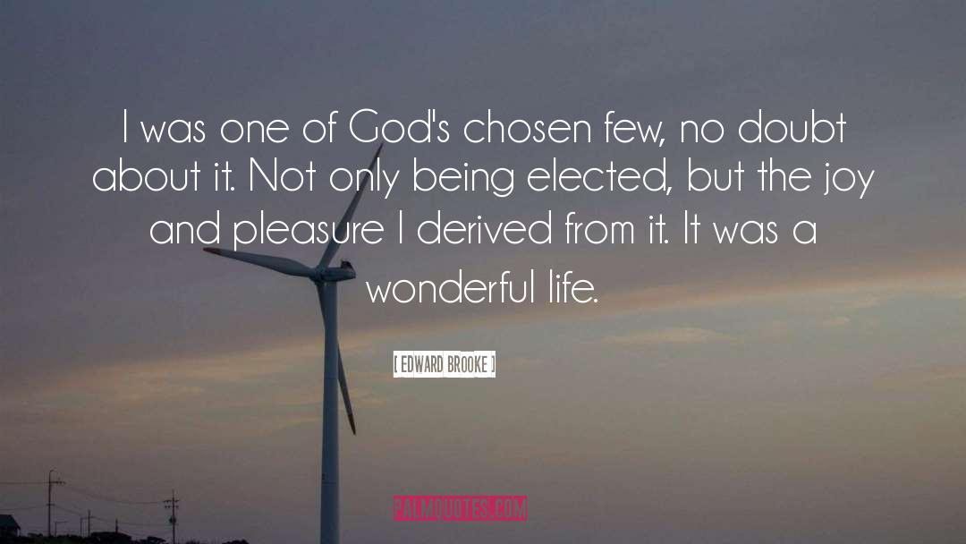 Believing God quotes by Edward Brooke