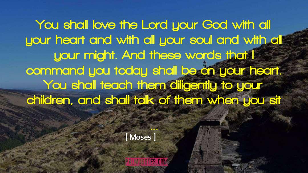 Believing In Love quotes by Moses