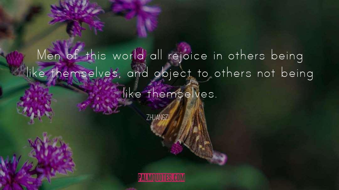 Believing In Others quotes by Zhuangzi