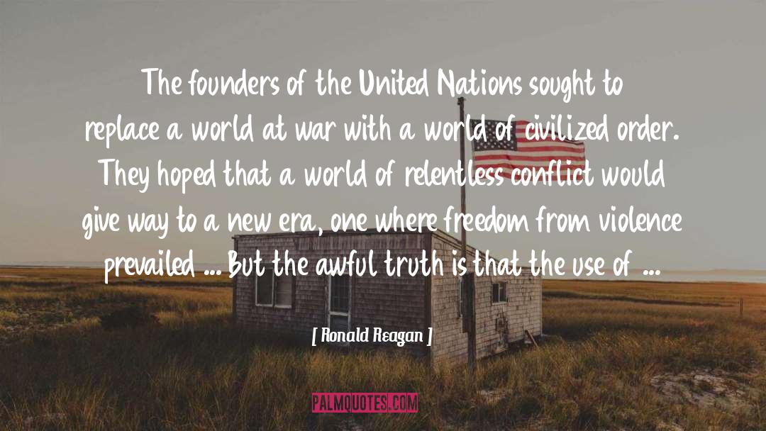 Believing In Truth quotes by Ronald Reagan