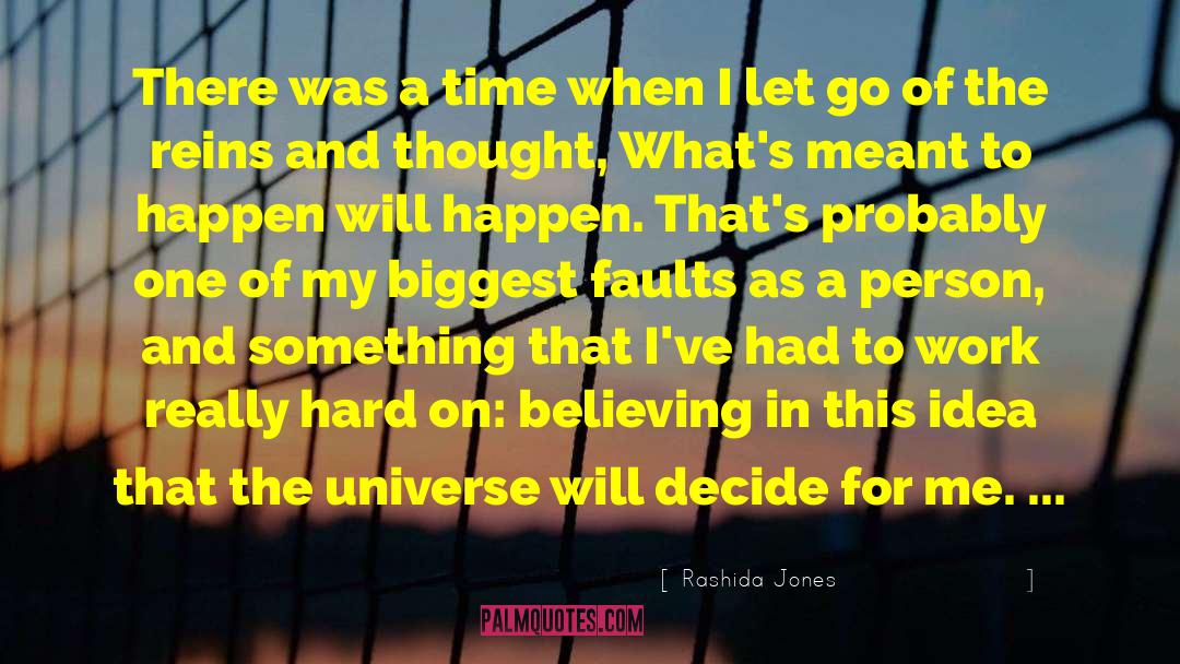 Believing In Truth quotes by Rashida Jones