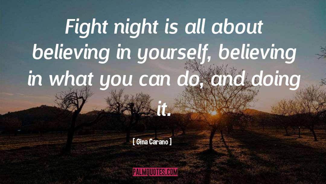 Believing In Yourself quotes by Gina Carano