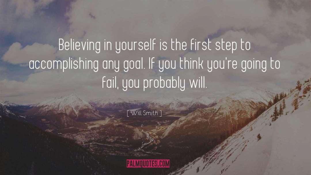 Believing In Yourself quotes by Will Smith