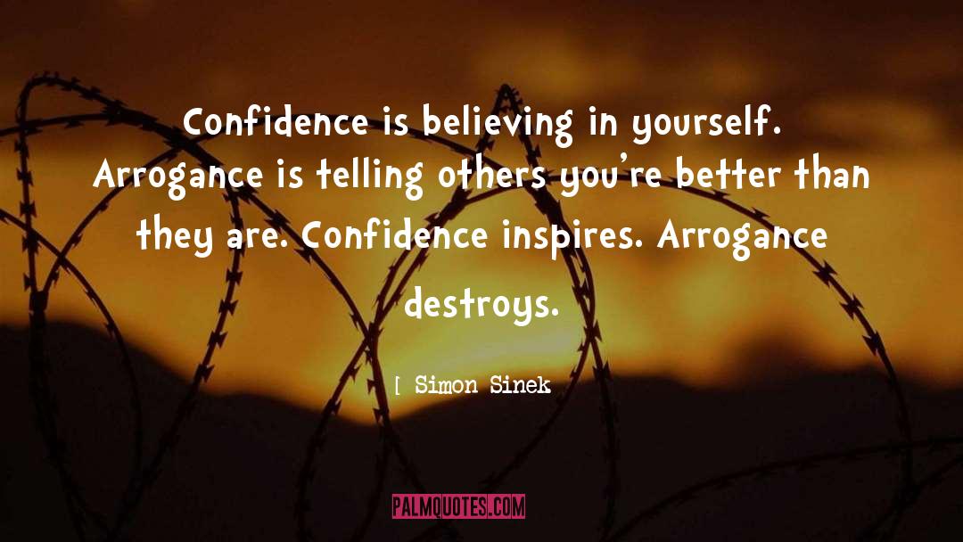 Believing In Yourself quotes by Simon Sinek