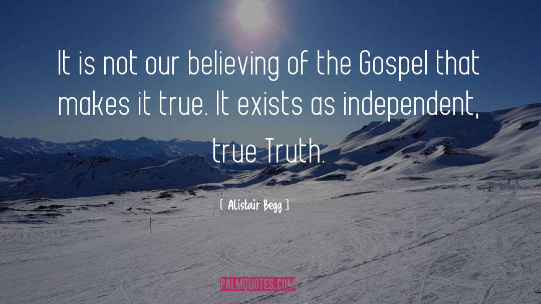 Believing quotes by Alistair Begg