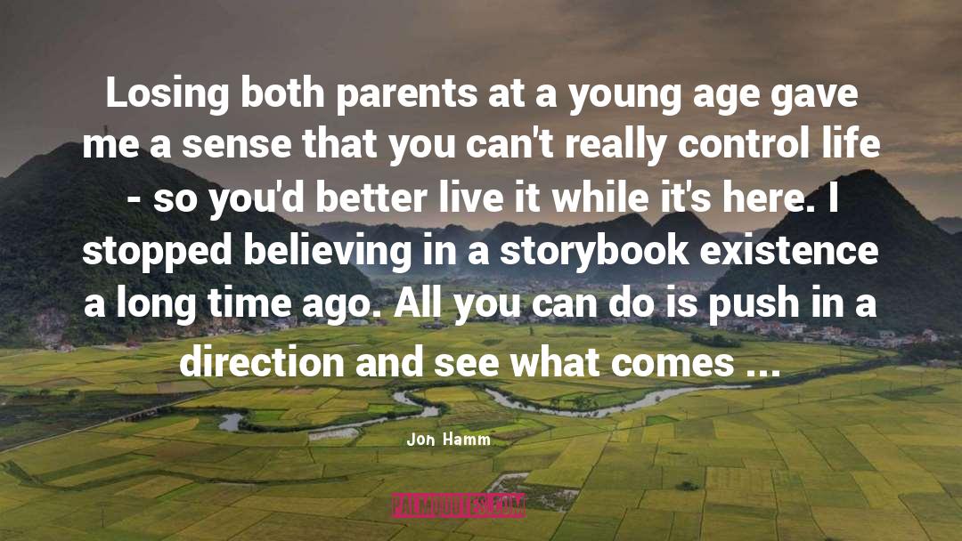 Believing quotes by Jon Hamm