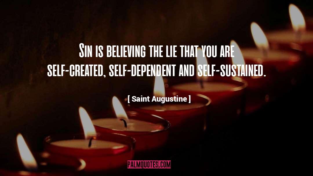 Believing The Lie quotes by Saint Augustine