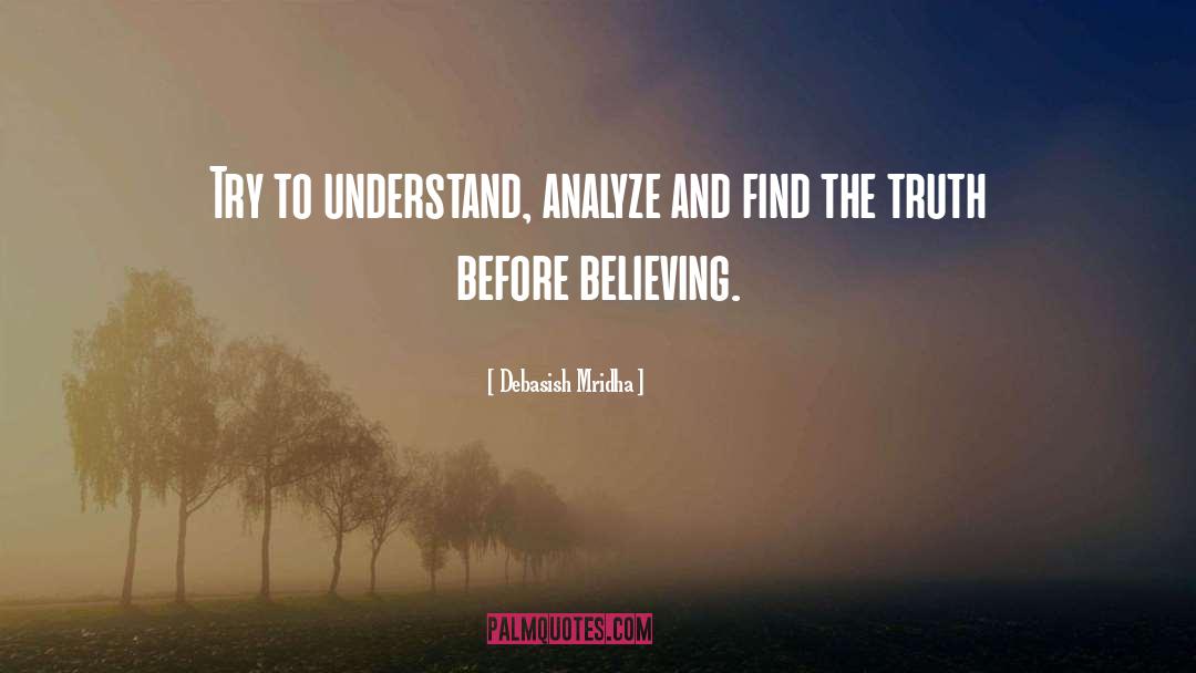 Believing The Lie quotes by Debasish Mridha