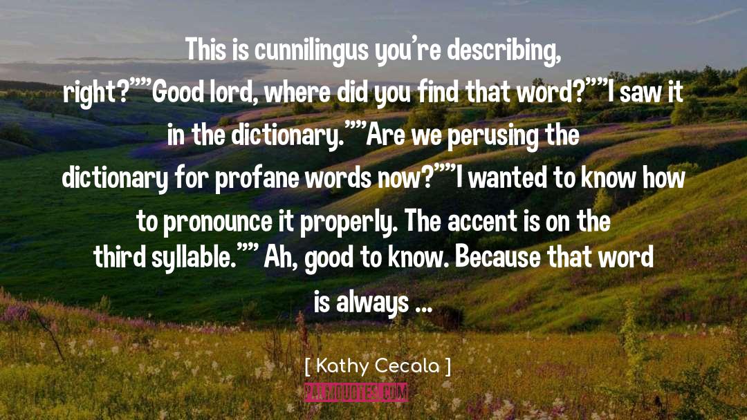 Belisle Pronounce quotes by Kathy Cecala