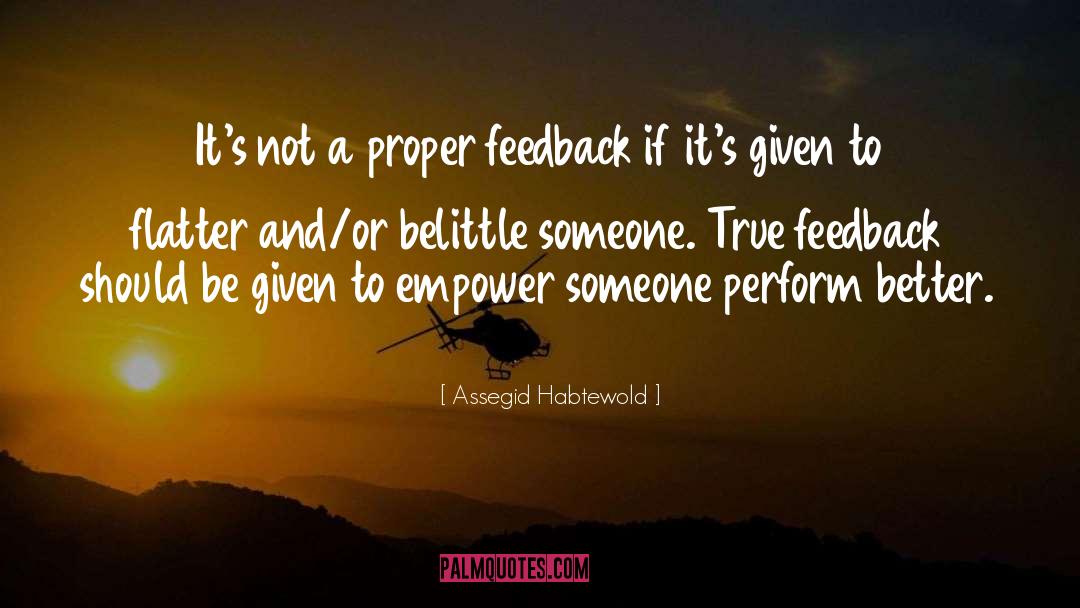 Belittle quotes by Assegid Habtewold