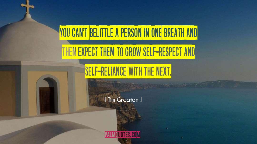 Belittle quotes by Tim Greaton