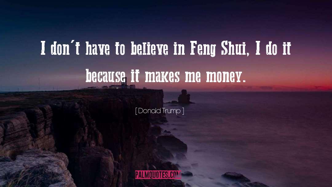 Belive quotes by Donald Trump
