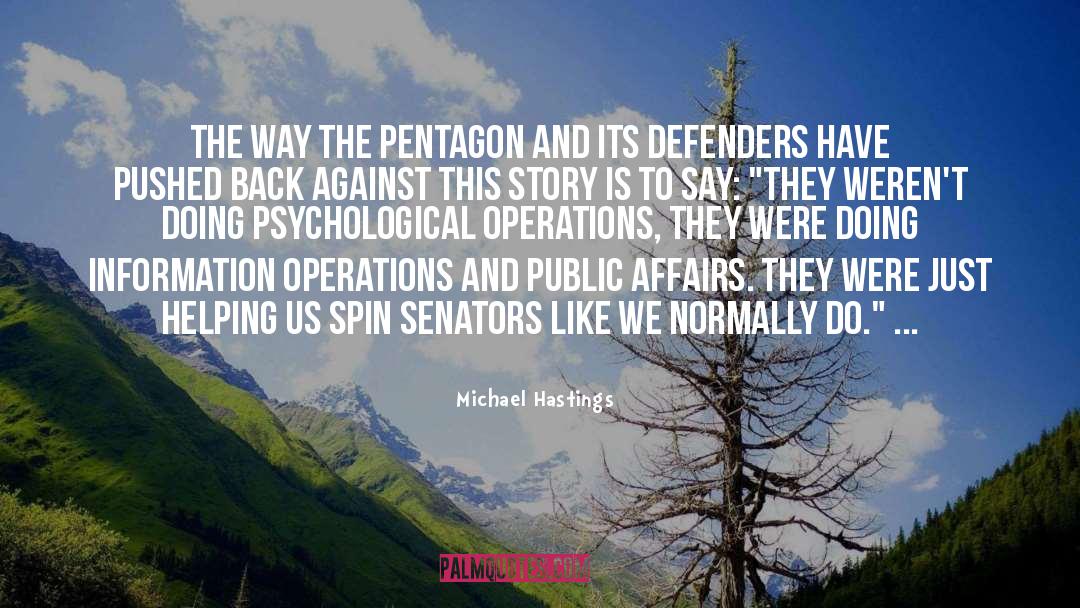 Belizaire Psychological quotes by Michael Hastings