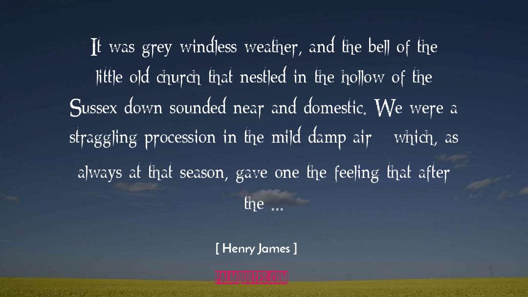 Bell quotes by Henry James