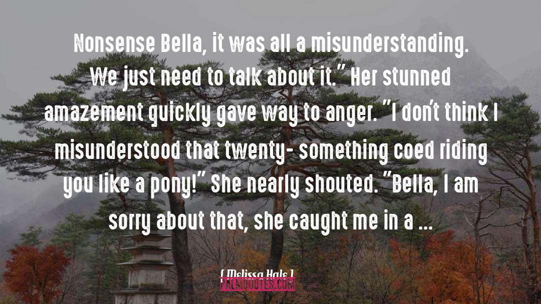 Bella quotes by Melissa Hale