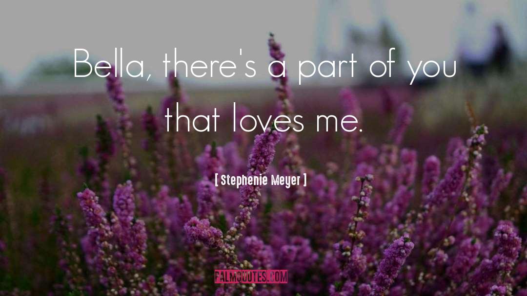 Bella quotes by Stephenie Meyer