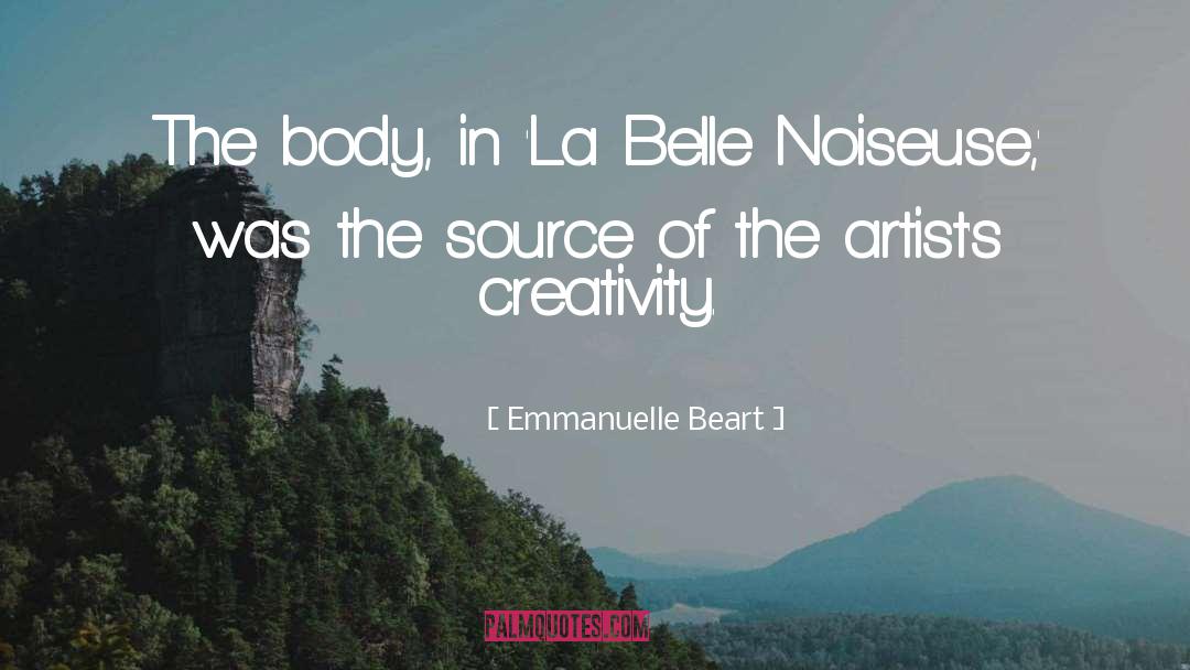 Belle quotes by Emmanuelle Beart