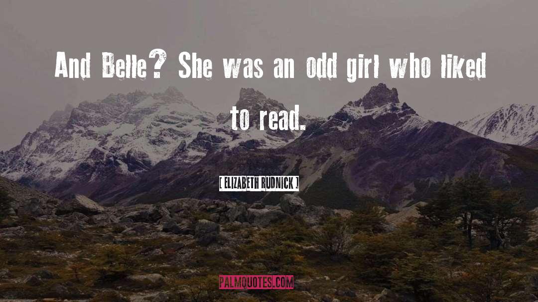 Belle quotes by Elizabeth Rudnick