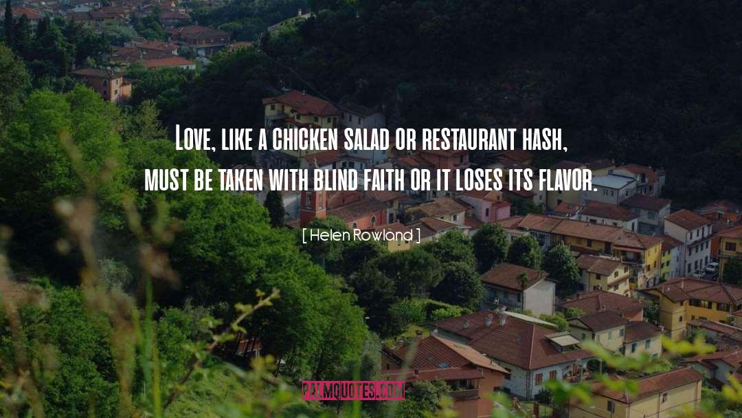 Bellens Restaurant quotes by Helen Rowland