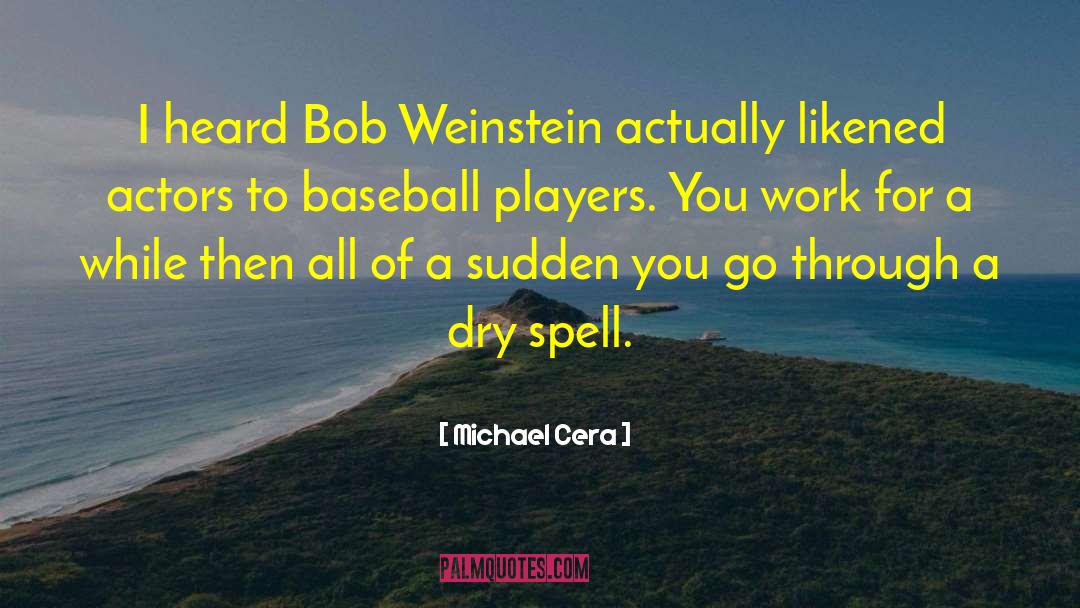 Belliard Baseball quotes by Michael Cera