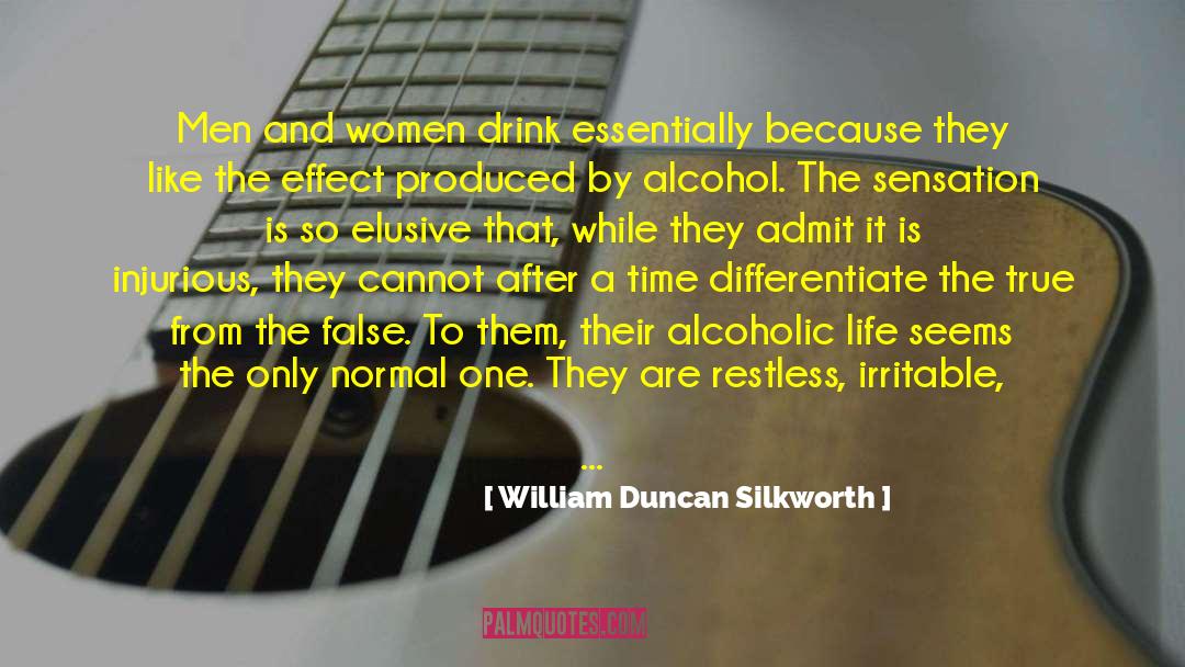 Bellini Drink quotes by William Duncan Silkworth