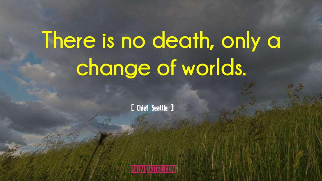 Bellocchio Seattle quotes by Chief Seattle