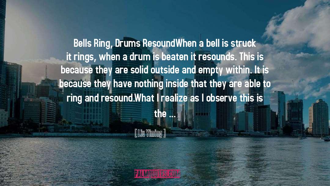 Bells And Whistles quotes by Liu Yiming