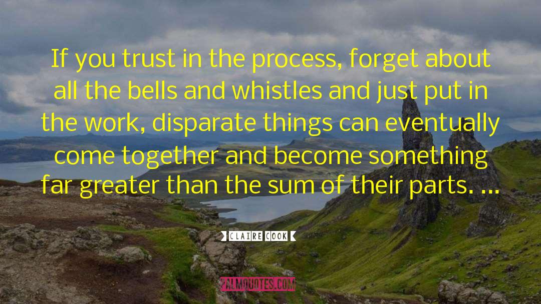 Bells And Whistles quotes by Claire Cook