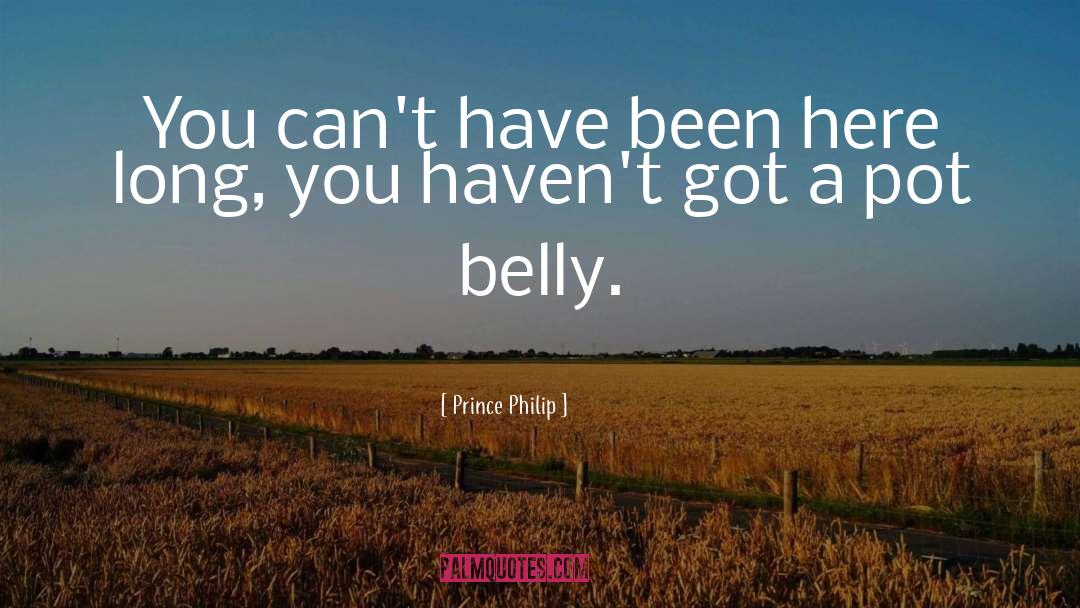 Belly Buttons quotes by Prince Philip