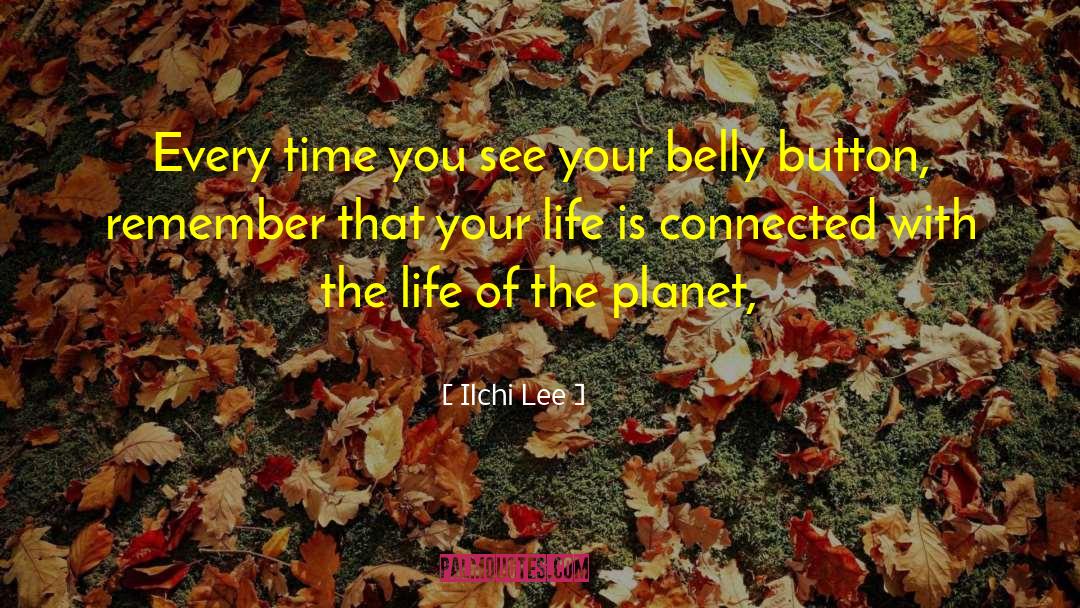 Belly Conklin quotes by Ilchi Lee