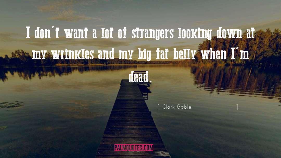 Belly Conklin quotes by Clark Gable