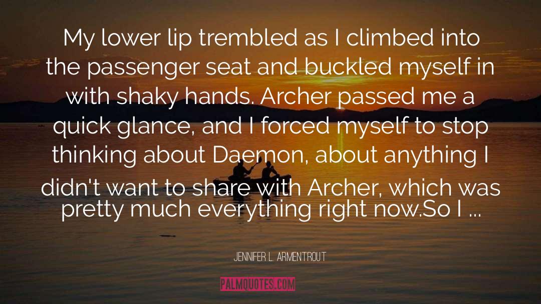 Belly Dancing With Birds quotes by Jennifer L. Armentrout