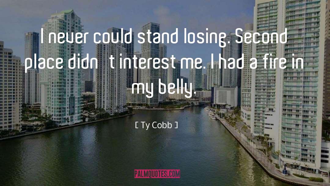 Belly quotes by Ty Cobb