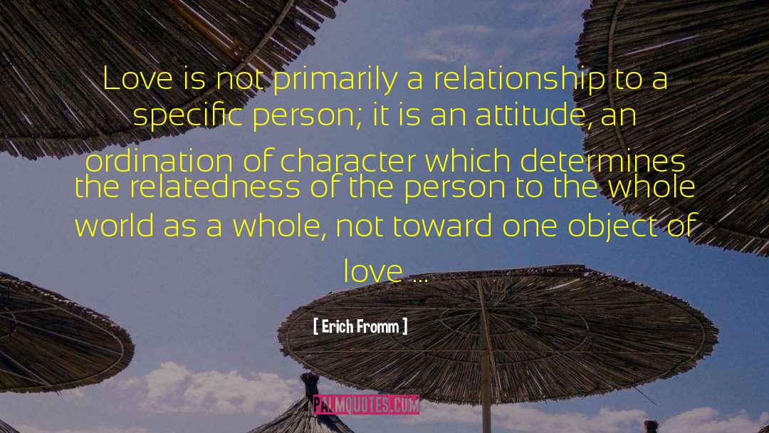 Belonging An Attitude quotes by Erich Fromm