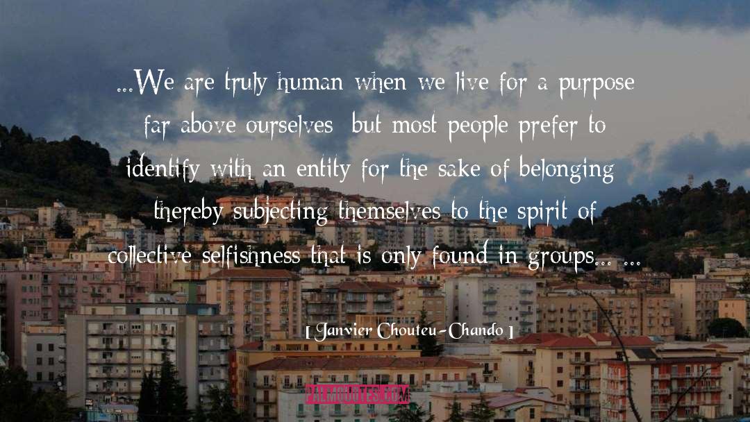 Belonging quotes by Janvier Chouteu-Chando