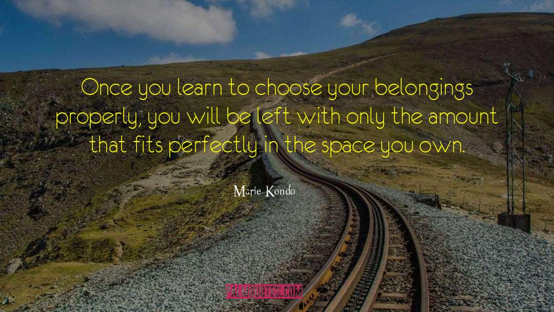Belongings quotes by Marie Kondo